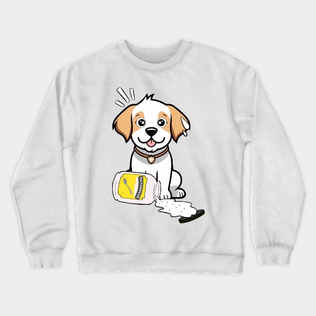 Funny Happy Dog spilled mayonnaise Crewneck Sweatshirt by Pet Station